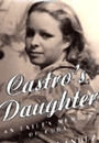 CASDT - Castro's Daughter aka Alina of Cuba 