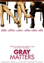 GRAYM - Gray Matters