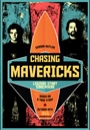 MVRCK - Chasing Mavericks