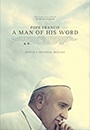 POPEF - Pope Francis- A Man of His Word