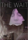 WAIT - The Wait