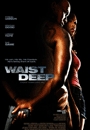 WDEEP - Waist Deep