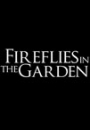 FFGRD - Fireflies in the Garden