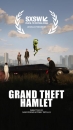 GTHAM - Grand Theft Hamlet