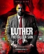 LUTER - Luther: The Fallen Sun