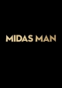 MIDAS - Midas Man