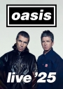 OASIS - Don&#039;t Look Back in Anger aka Oasis Live &#039;25