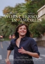 WPITW - The Worst Person in the World